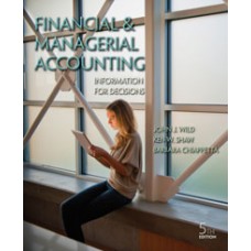Test Bank for Financial and Managerial Accounting Information for Decisions, 5e by John J. Wild